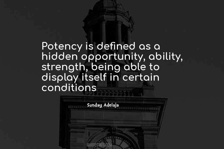 Hidden Purpose Quotes #556589