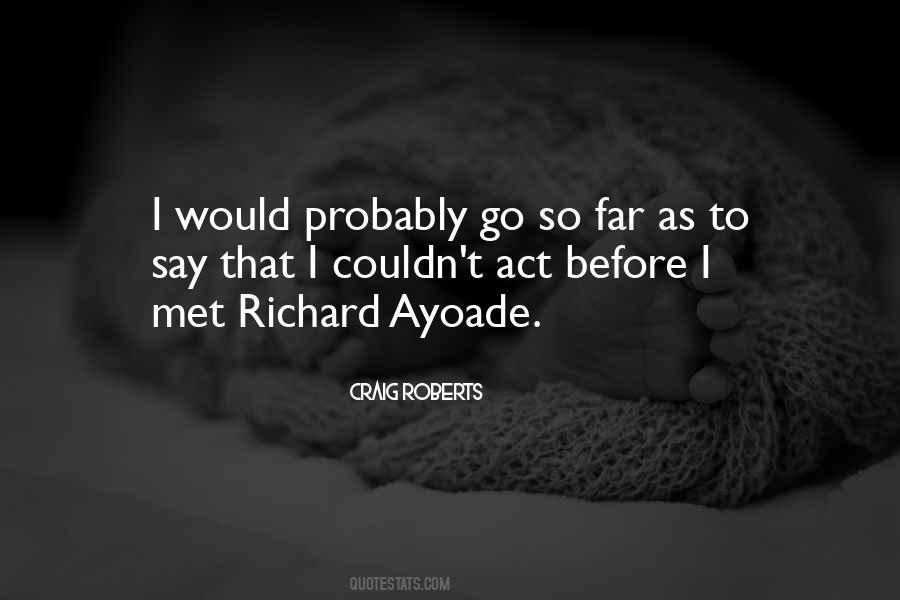 Ayoade On Ayoade Quotes #1838335