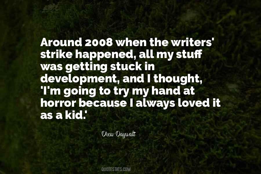 Getting Stuck Quotes #1622716