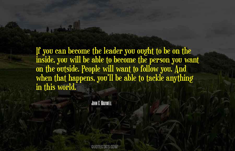 Leader When Quotes #135358