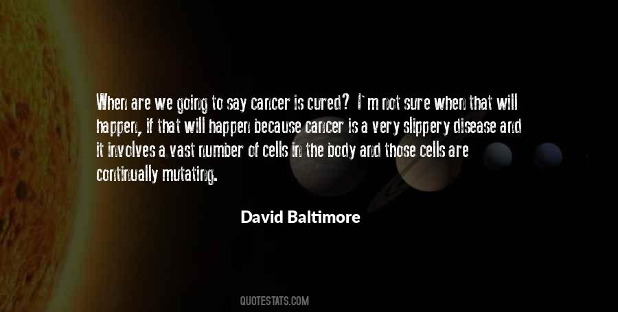 Cured Cancer Quotes #1536454