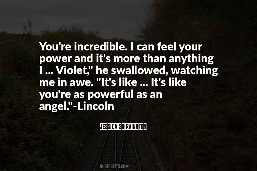 Incredible Power Quotes #1301502