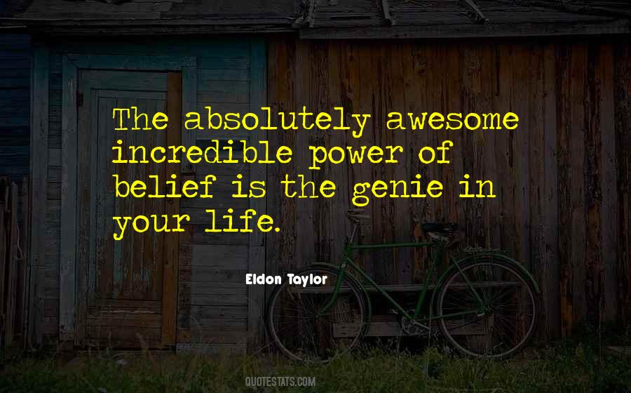 Incredible Power Quotes #1714217