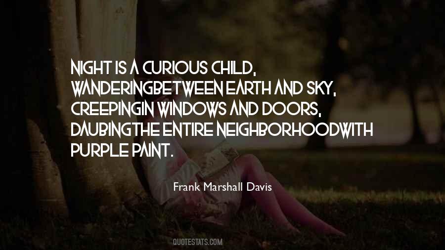 Curious Child Quotes #424409