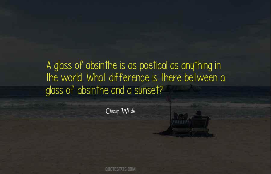 Oscar Wilde Absinthe Quotes #625836