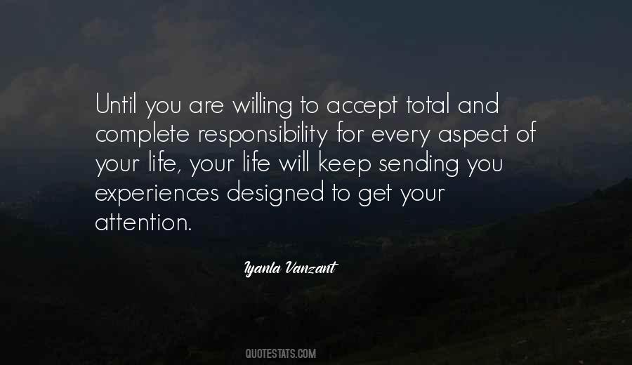 Responsibility For Your Life Quotes #1266266