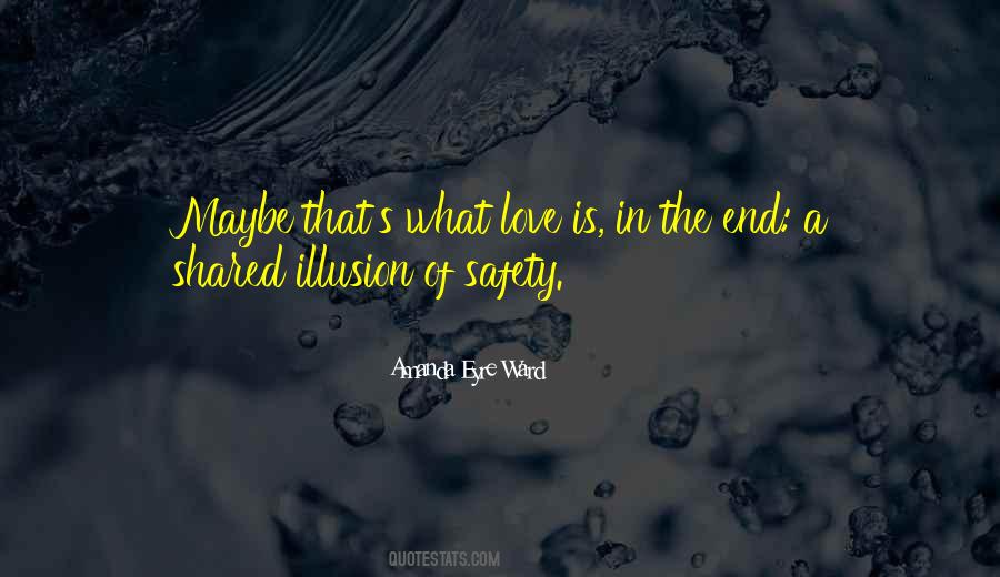 In Illusion Quotes #125921