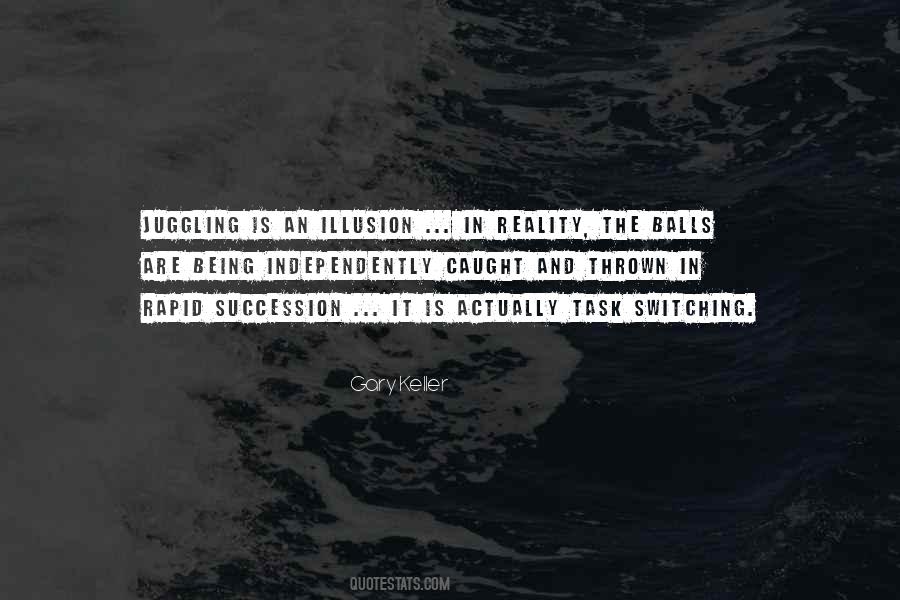 In Illusion Quotes #139690