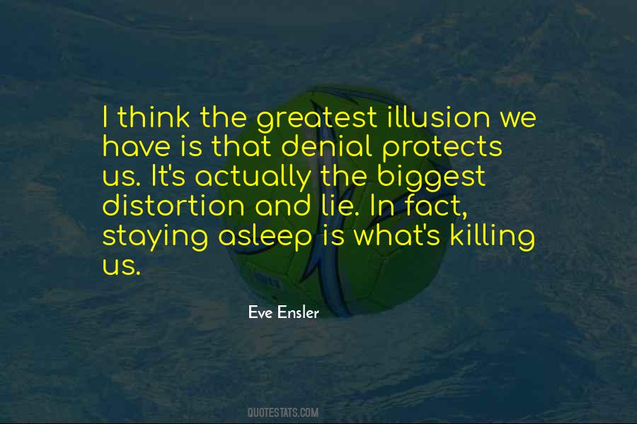 In Illusion Quotes #67907