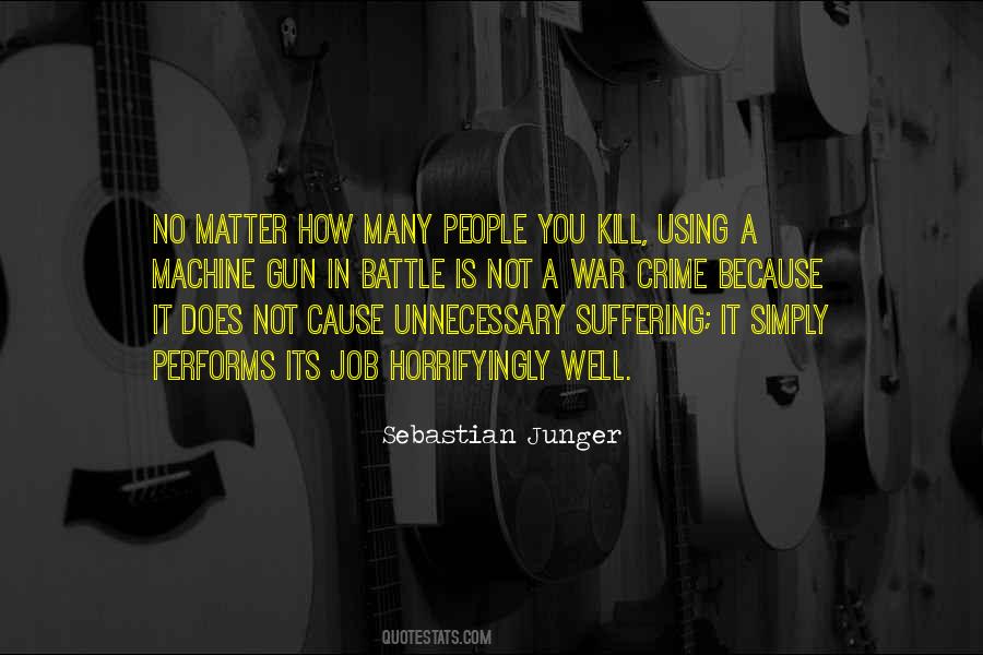 War Sebastian Junger Quotes #1297681