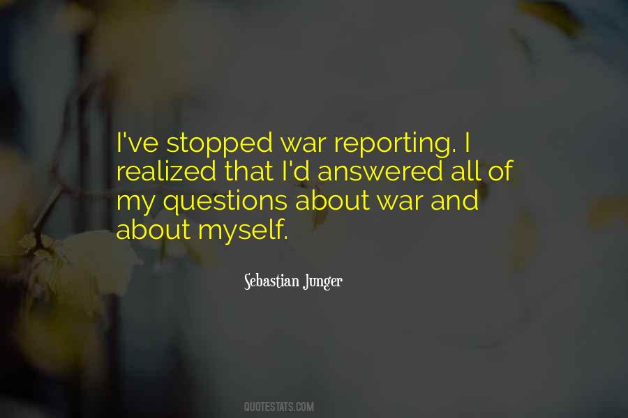 War Sebastian Junger Quotes #534943