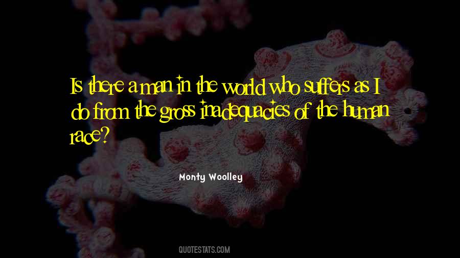 Man In The World Quotes #1488507