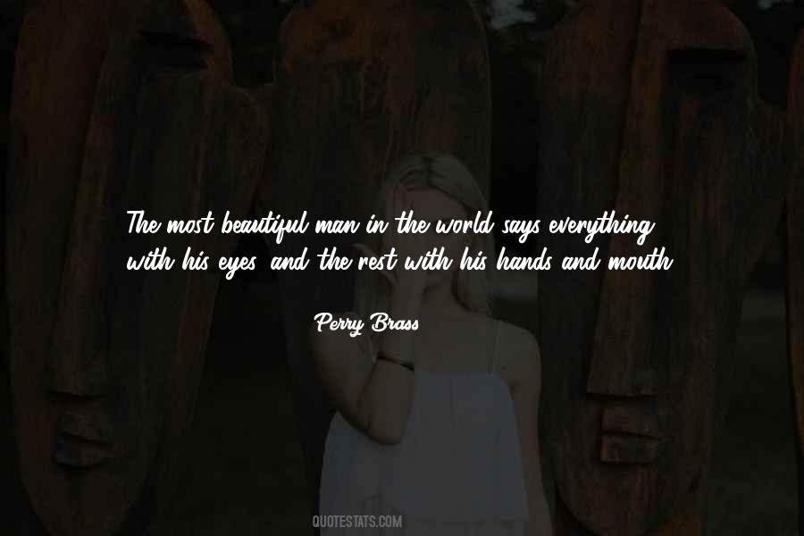 Man In The World Quotes #1660412