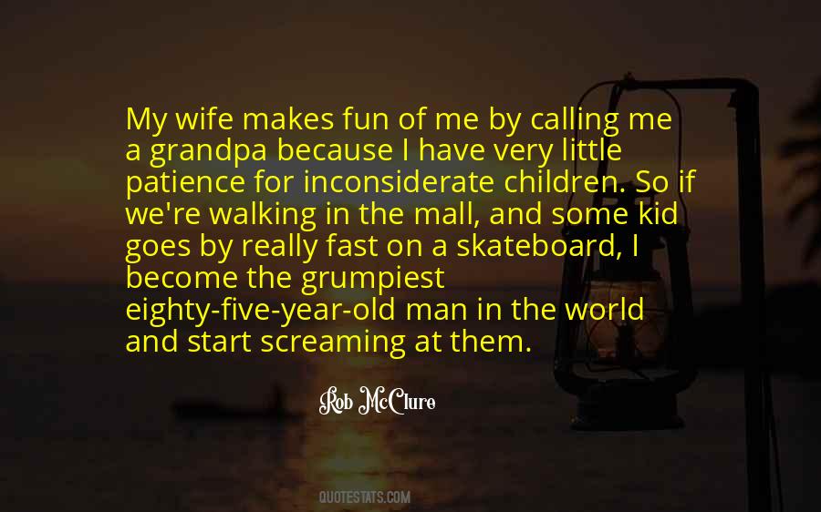 Man In The World Quotes #334733