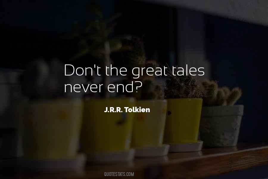 Great Tales Quotes #1634738