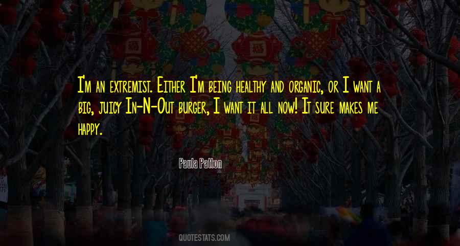 Big Organic Quotes #1279837