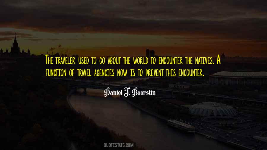 A Traveler Quotes #222528