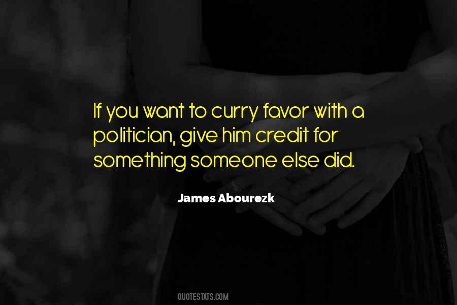 Curry Favor Quotes #1142030