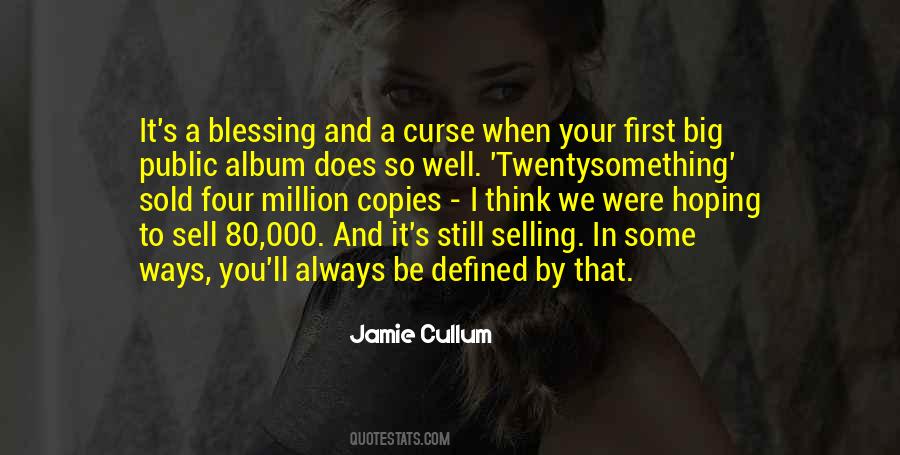 Curse And Blessing Quotes #1130588