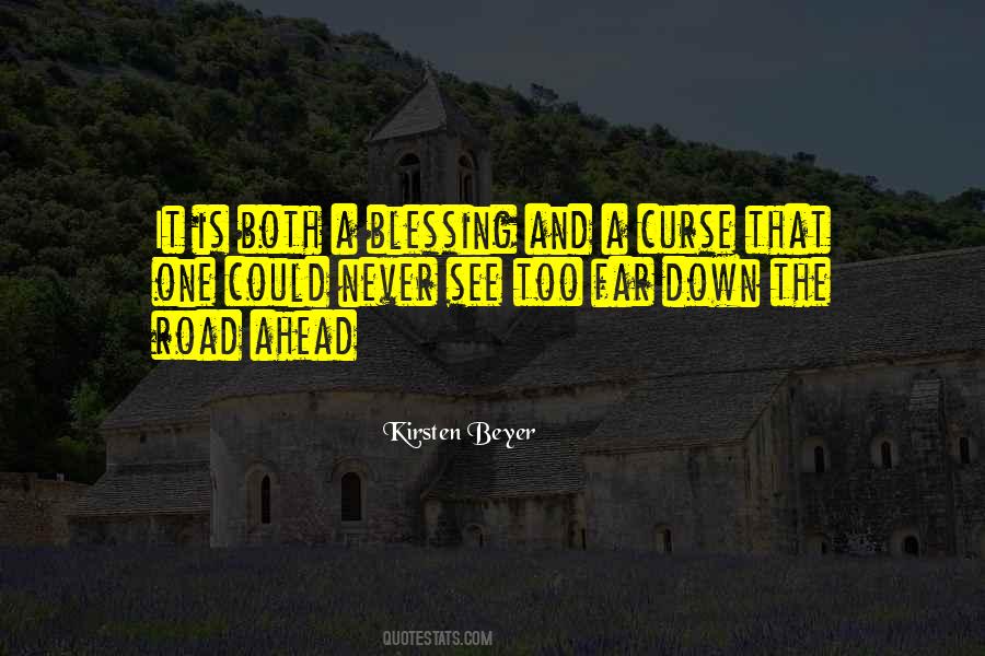 Curse And Blessing Quotes #1532820