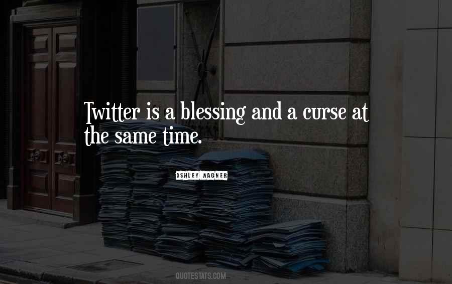 Curse And Blessing Quotes #1655073