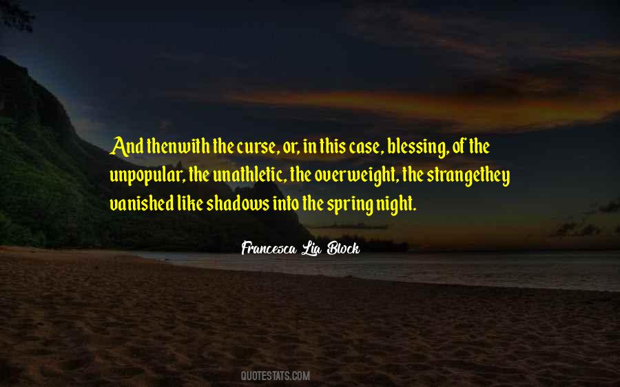 Curse And Blessing Quotes #1795946