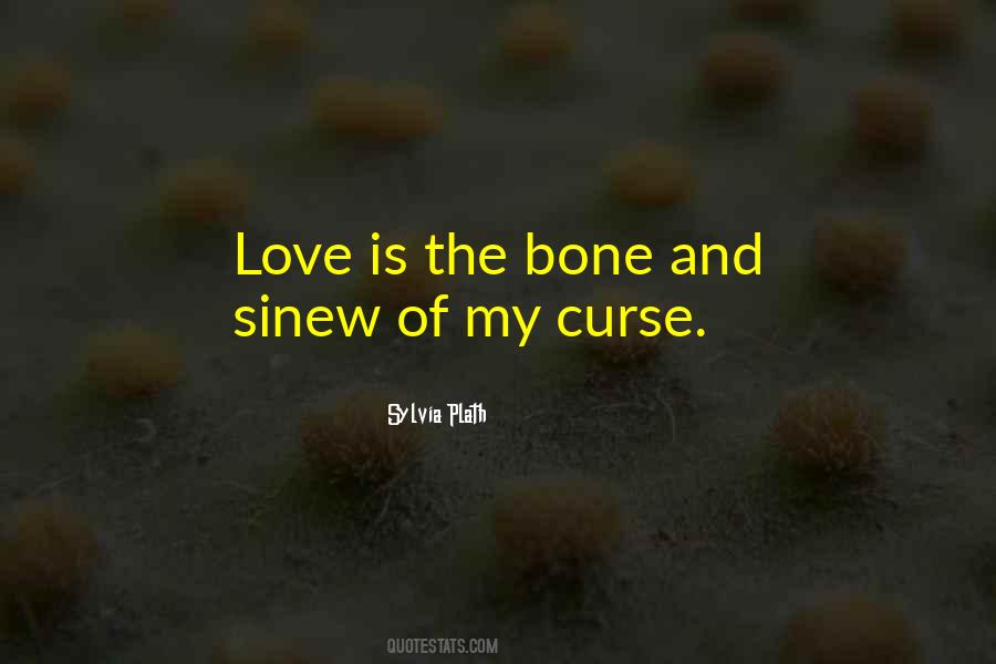 Curse Of Love Quotes #1488362