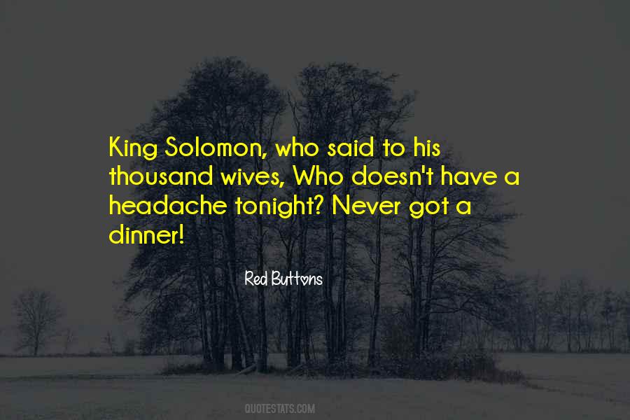 Quotes About King Solomon #219740