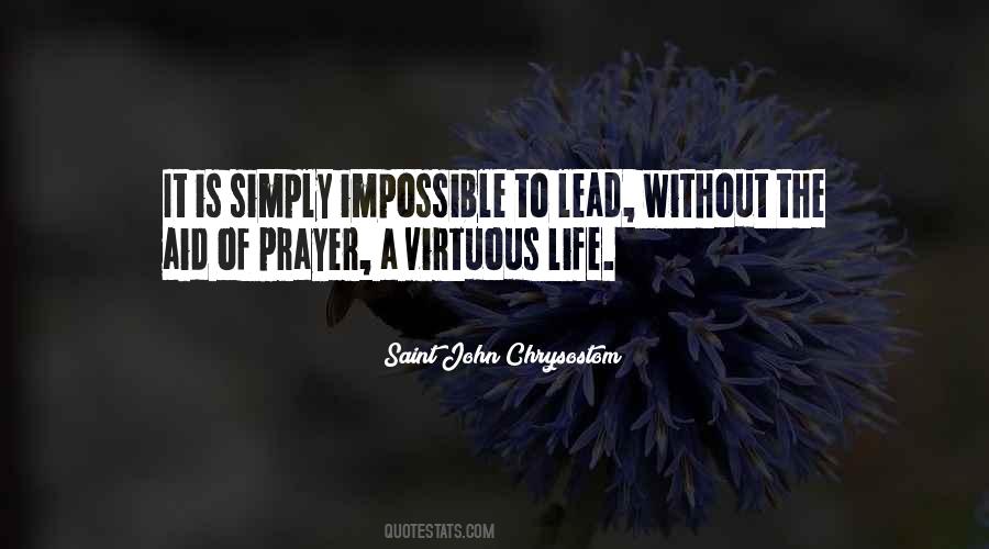 A Prayer Life Quotes #547231