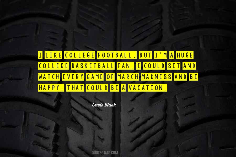Game Of Basketball Quotes #1137520
