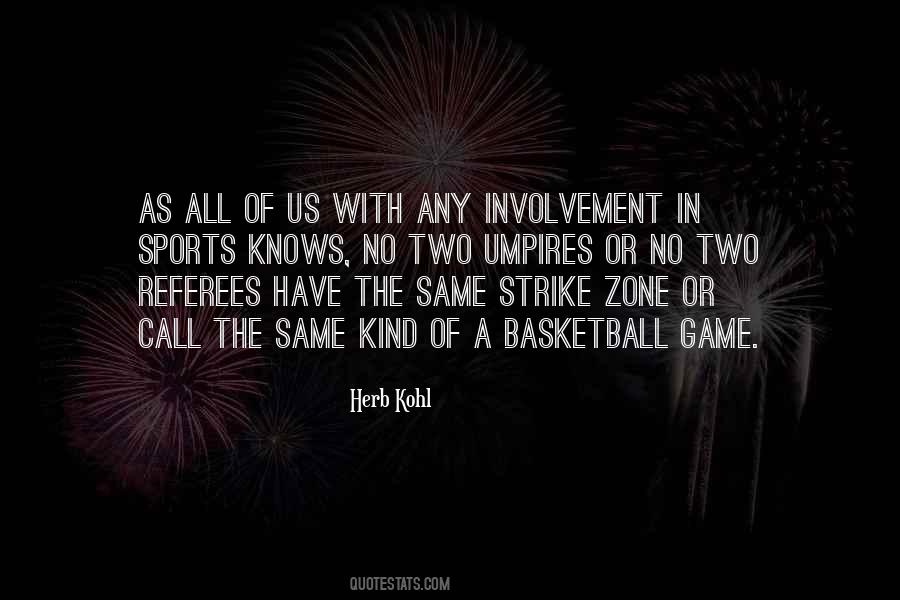 Game Of Basketball Quotes #804507