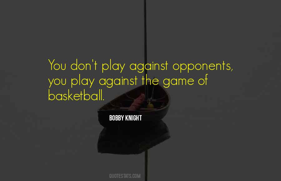 Game Of Basketball Quotes #813168