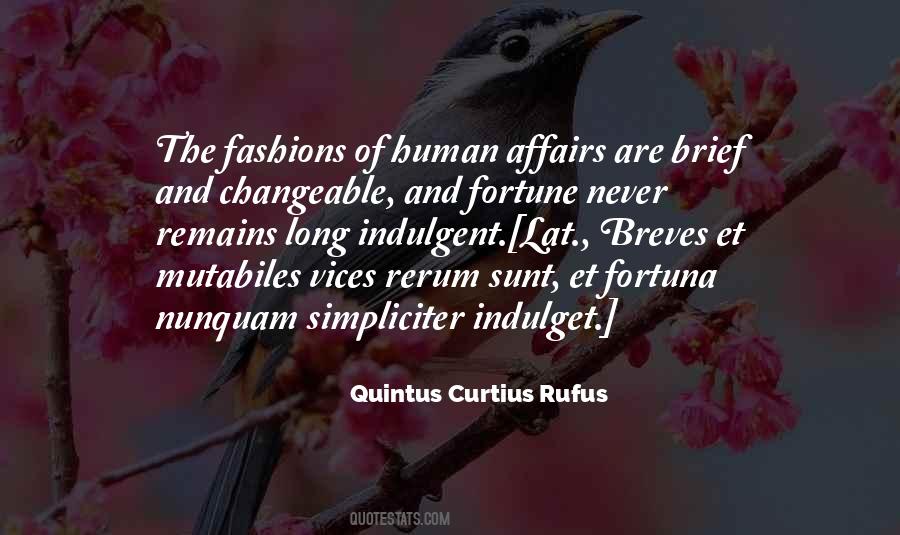 Curtius Rufus Quotes #1535171