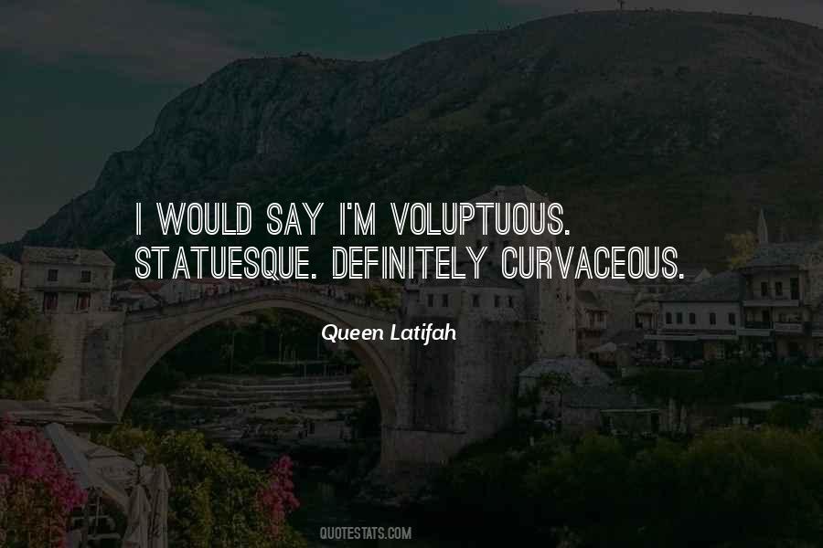 Curvaceous Quotes #908259