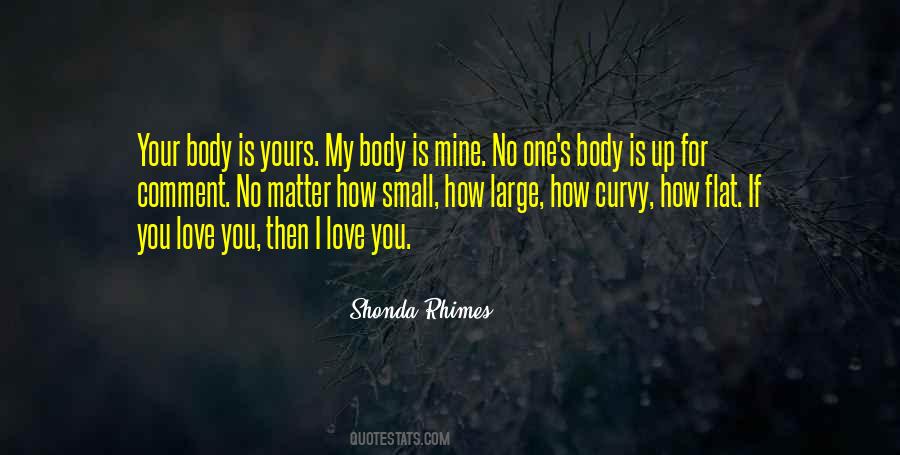 Curvy Body Quotes #1035170
