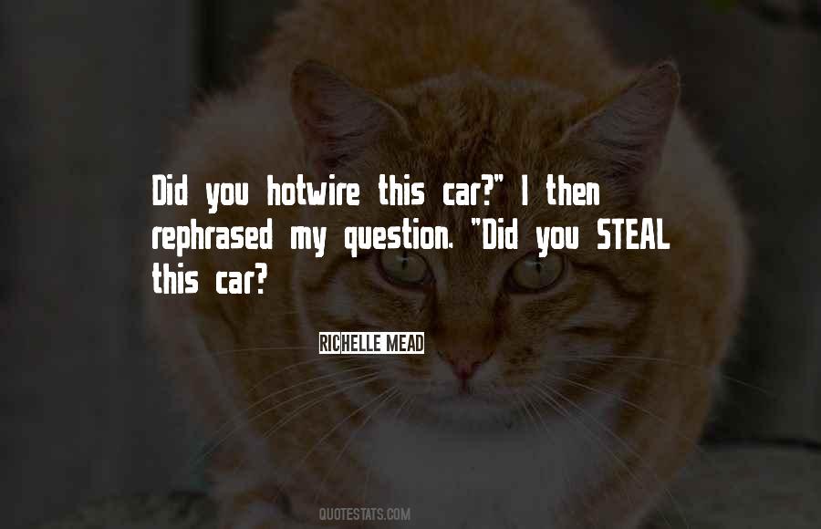 Car Stealing Quotes #182966