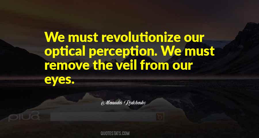 Veil Of Perception Quotes #1847605