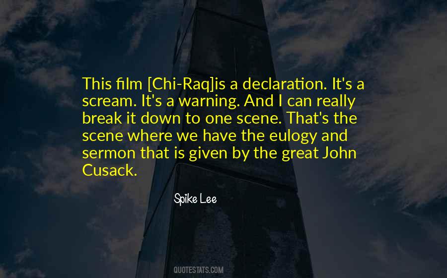 Cusack Quotes #1050098