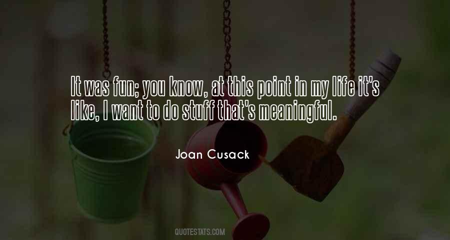 Cusack Quotes #74995