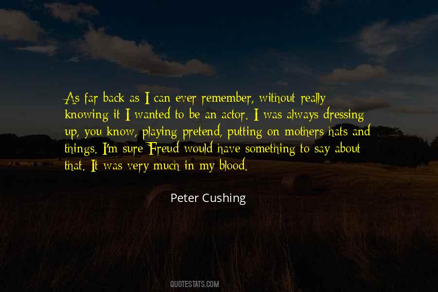 Cushing Quotes #105181