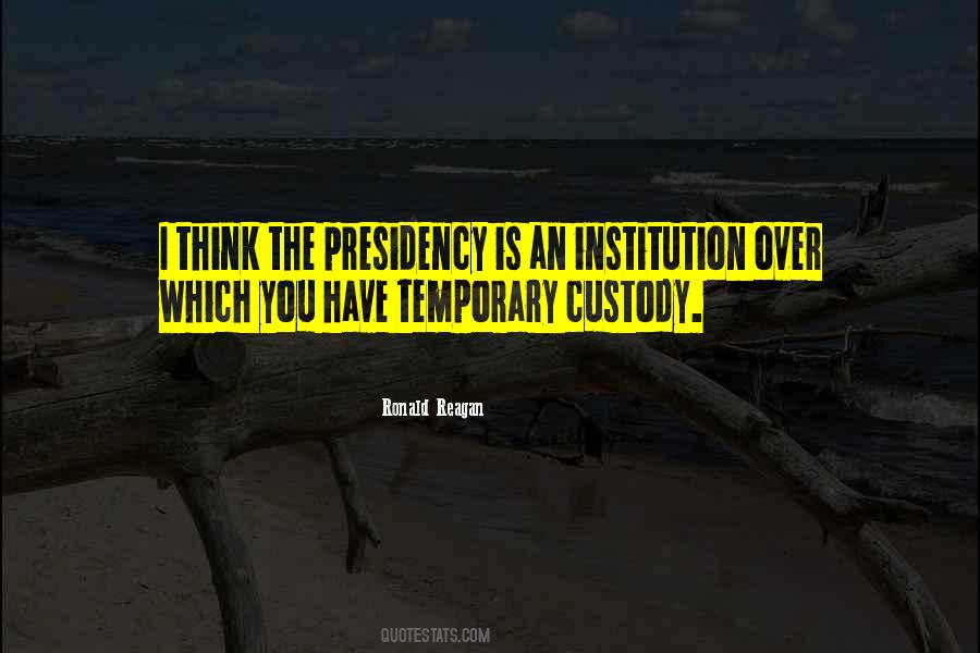 Custody Quotes #521227