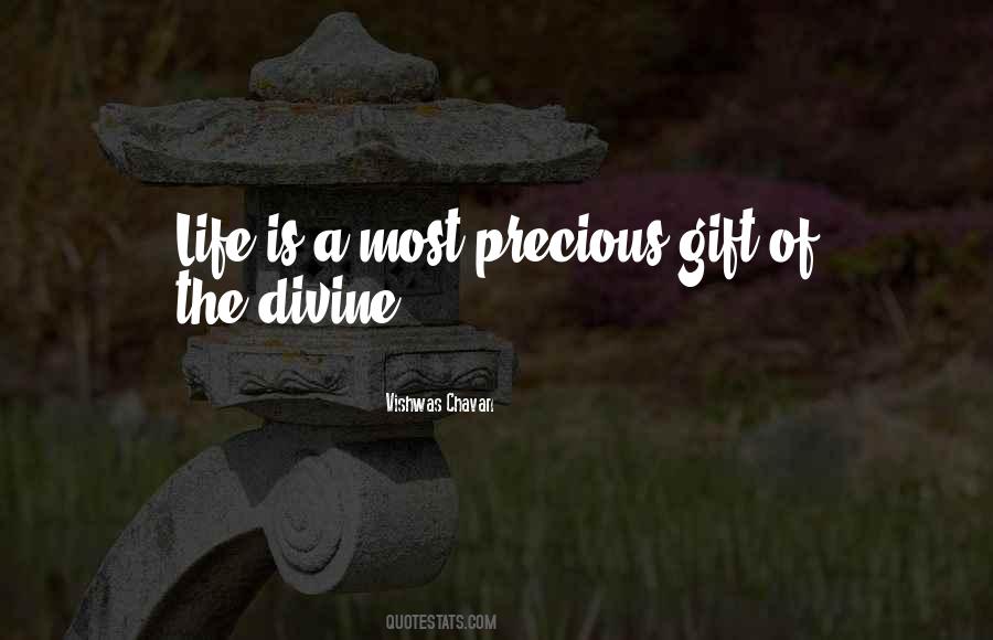 Precious Gift Of Life Quotes #1257325