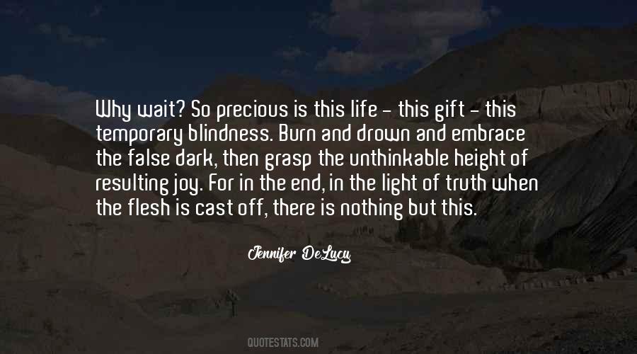 Precious Gift Of Life Quotes #136529