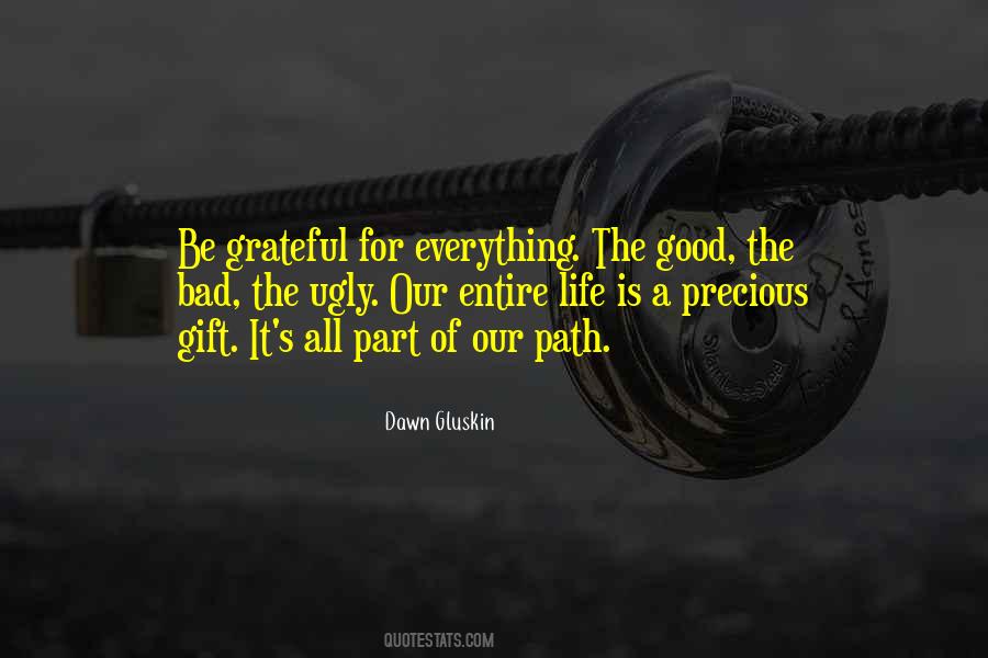 Precious Gift Of Life Quotes #1388000