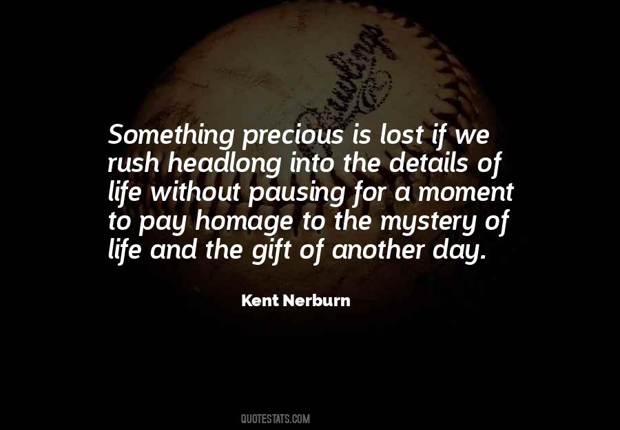 Precious Gift Of Life Quotes #1663107