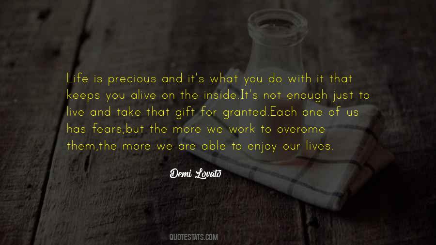 Precious Gift Of Life Quotes #247436