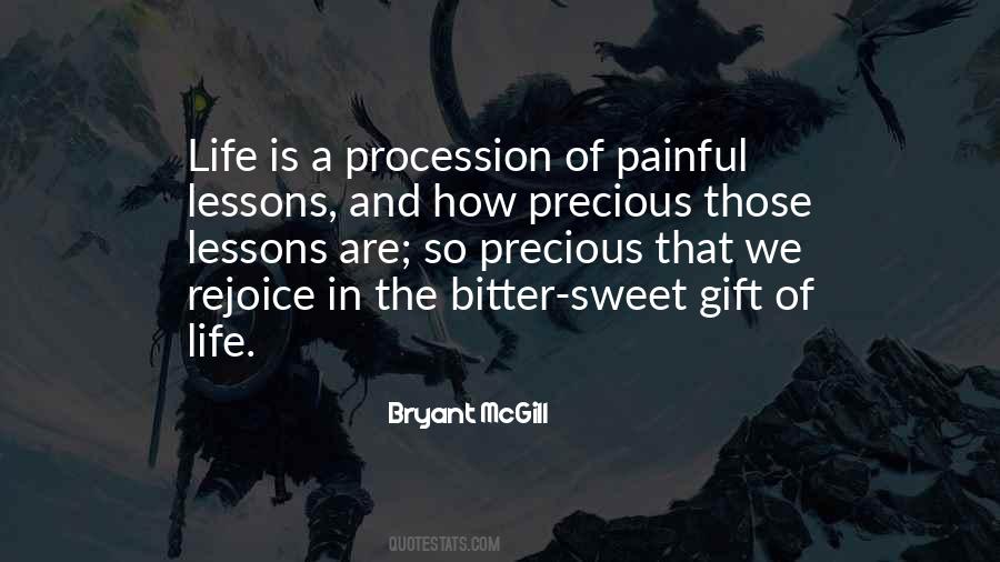 Precious Gift Of Life Quotes #652741