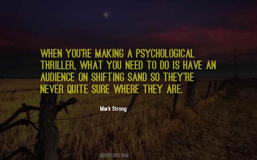 Psychological Needs Quotes #1335772