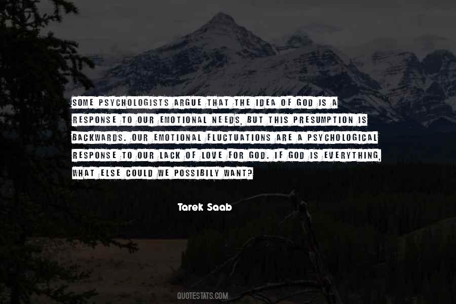 Psychological Needs Quotes #1452557