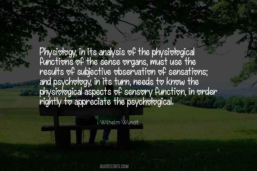 Psychological Needs Quotes #1562249
